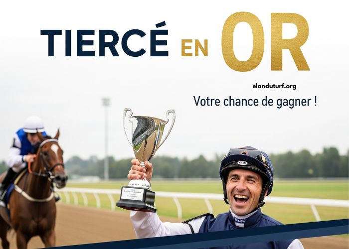 Tiercé en OR